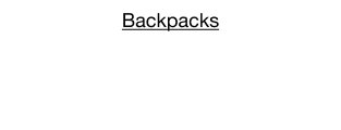 Backpacks