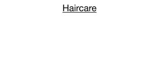 Haircare