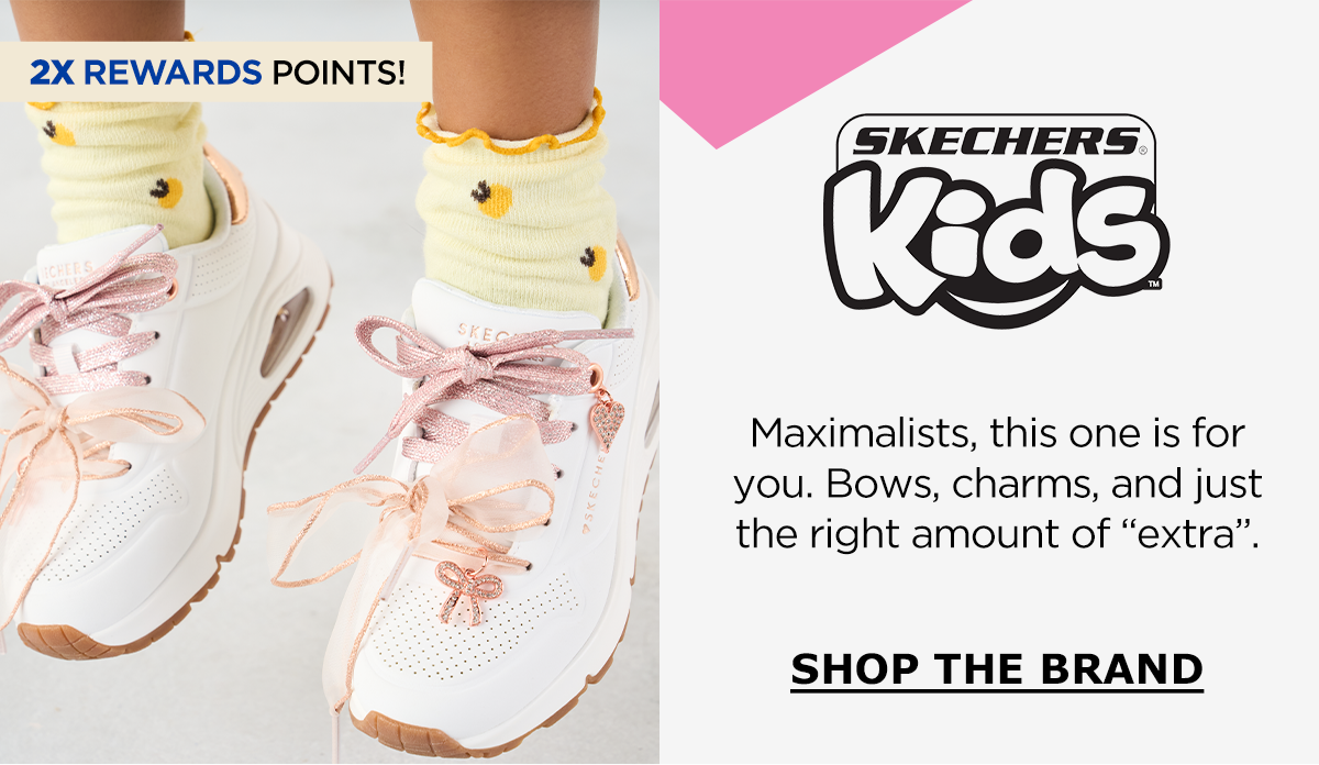 2X Rewards Points! | Skechers Kids | Maximalists, this one is for you. Bows, charms, and just the right amount of “extra”. | SHOP THE BRAND