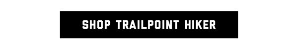 Shop NEW TrailPoint Hiking Boots