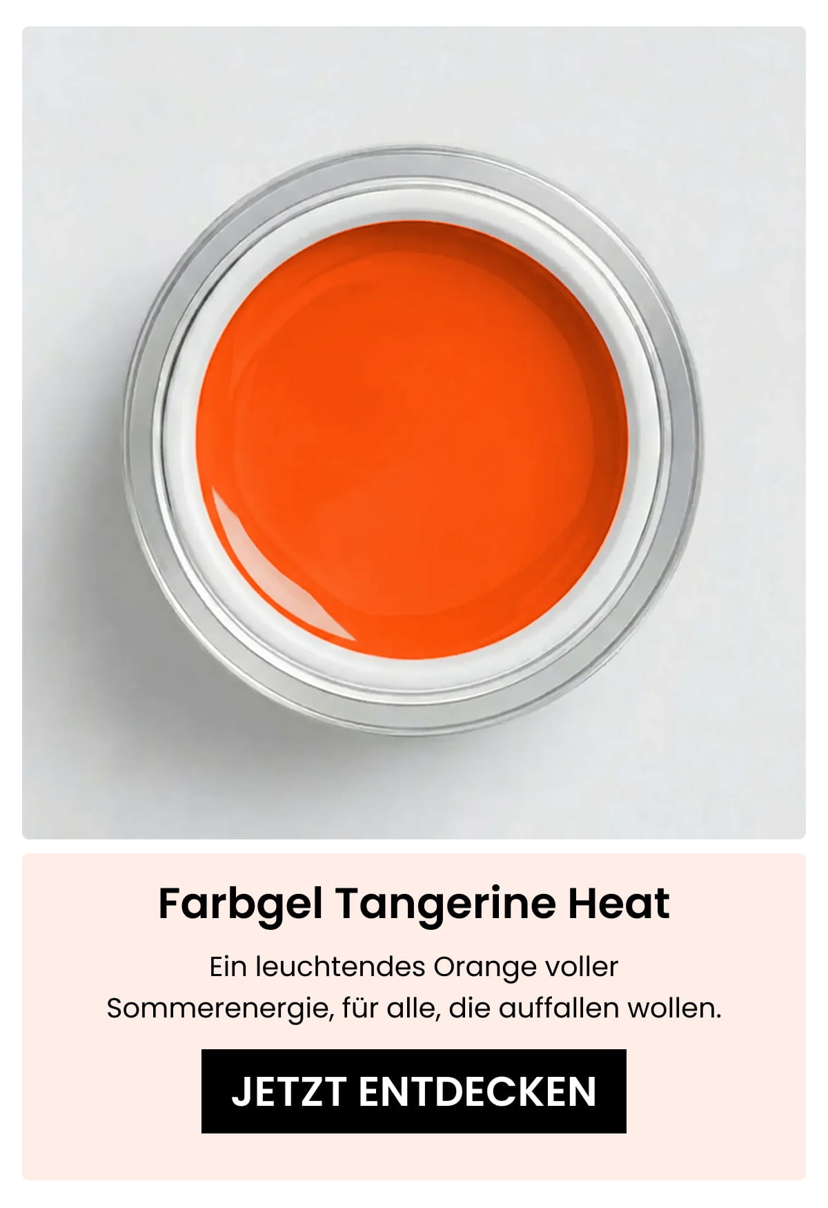 Farbgel Tangerine Heat