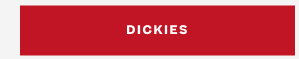SHOP DICKIES