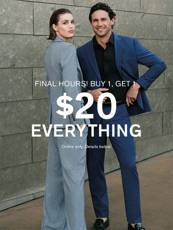 Final Hours! Buy 1, Get 1 $20 Everything