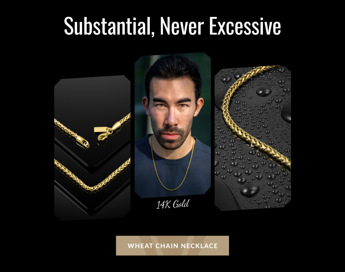 Substantial, Never Excessive WHEAT CHAIN NECKLACE