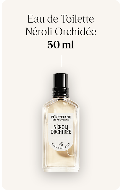 Eau de Toilette Néroli Orchidée