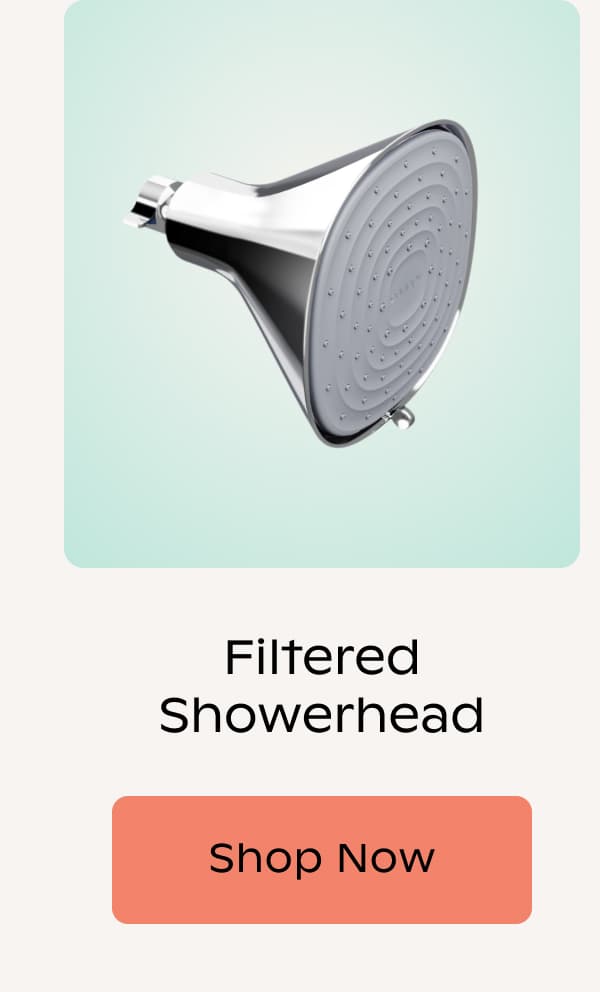 Filtered Showerhead | Shop Now