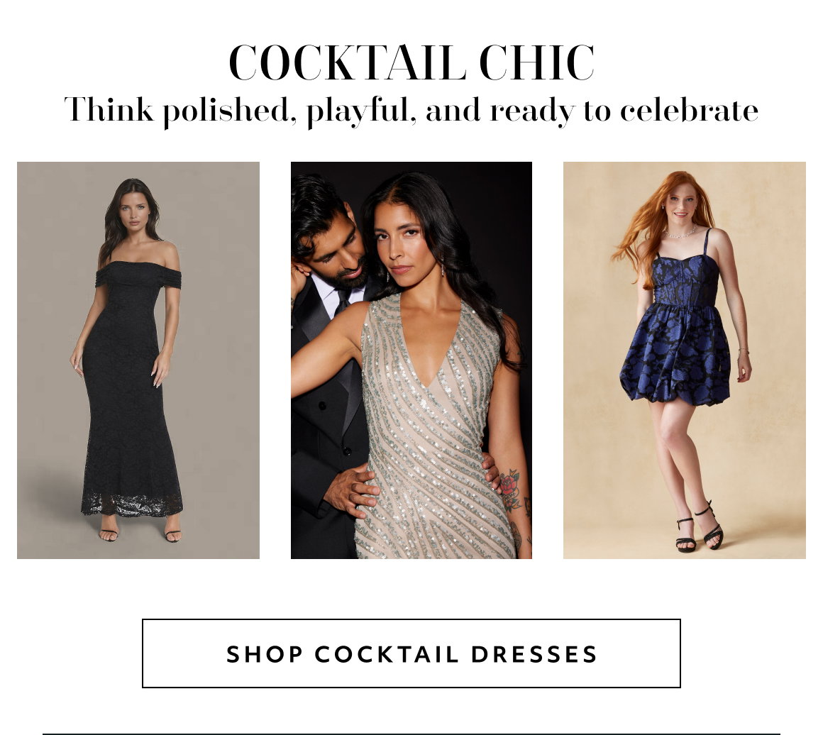 Cocktail Chic Think polished, playful, and ready to celebrate shop Cocktail dresses
