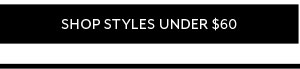 Shop Styles Under $60