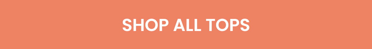 20% off tops with code THANKS20. 