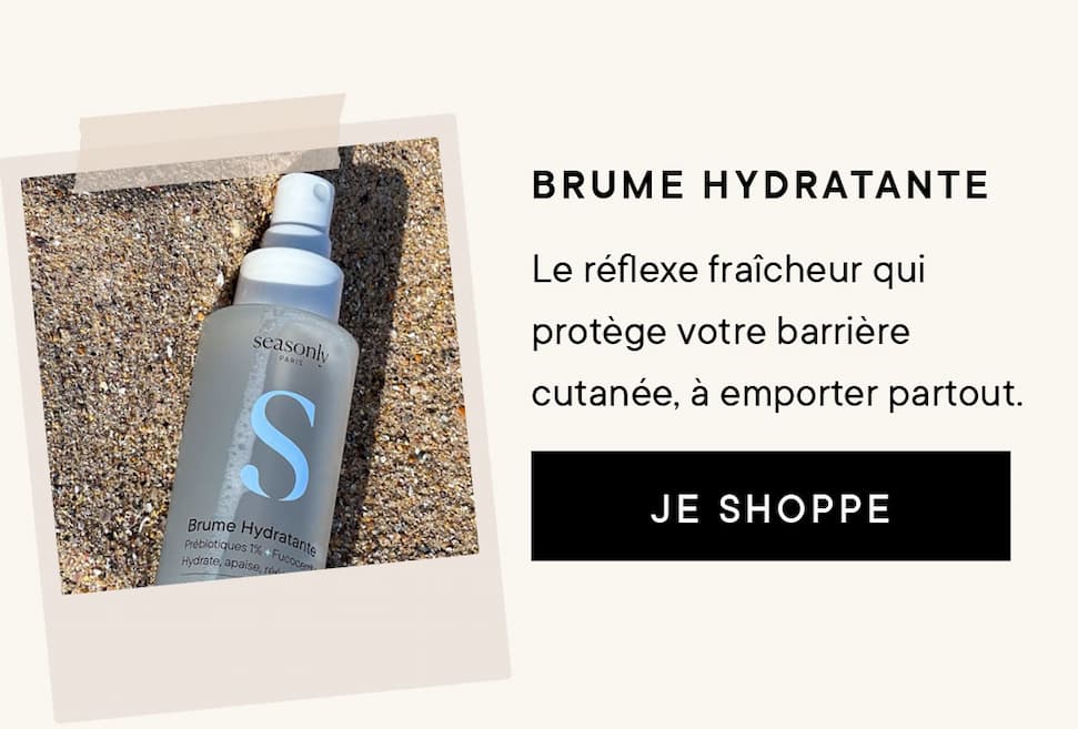 Brume Hydratante : le réflexe fraîcheur à emporter partout.