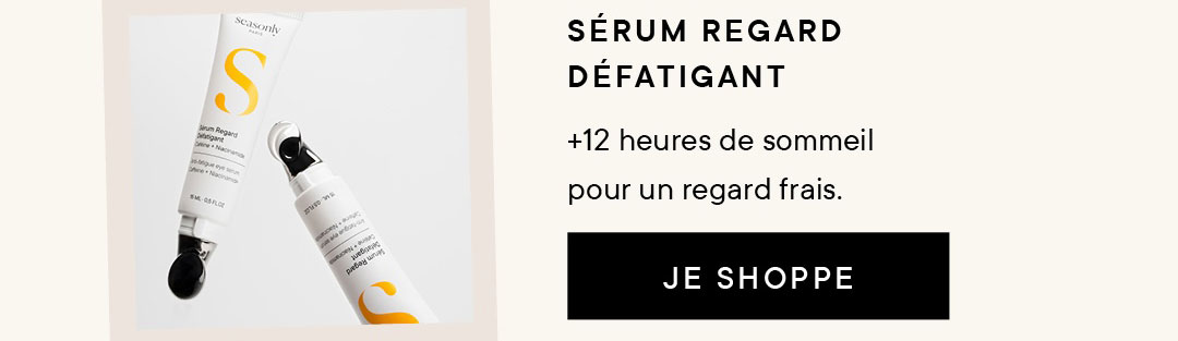Sérum Regard Défatigant : +12 heures de sommeil pour un regard frais.