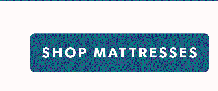 Click to shop Mattresses