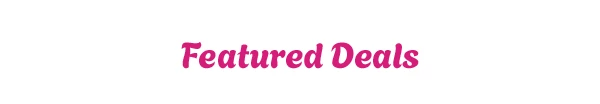 Featured Deals