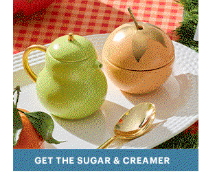 GET THE SUGAR & CREAMER