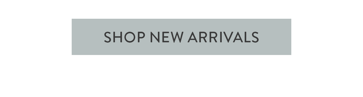Shop New Arrivals