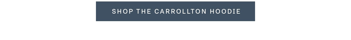 Carrollton Hoodie