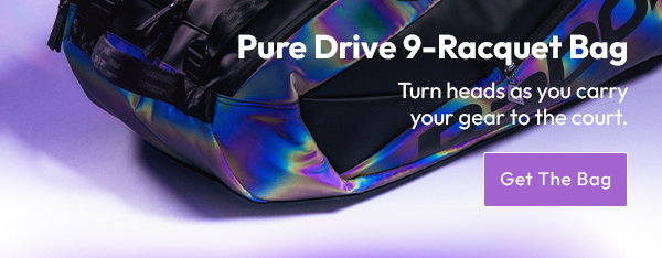 Pure Drive 9-Racquet Bag | Turn heads as you carry your gear to the court | Get The Bag