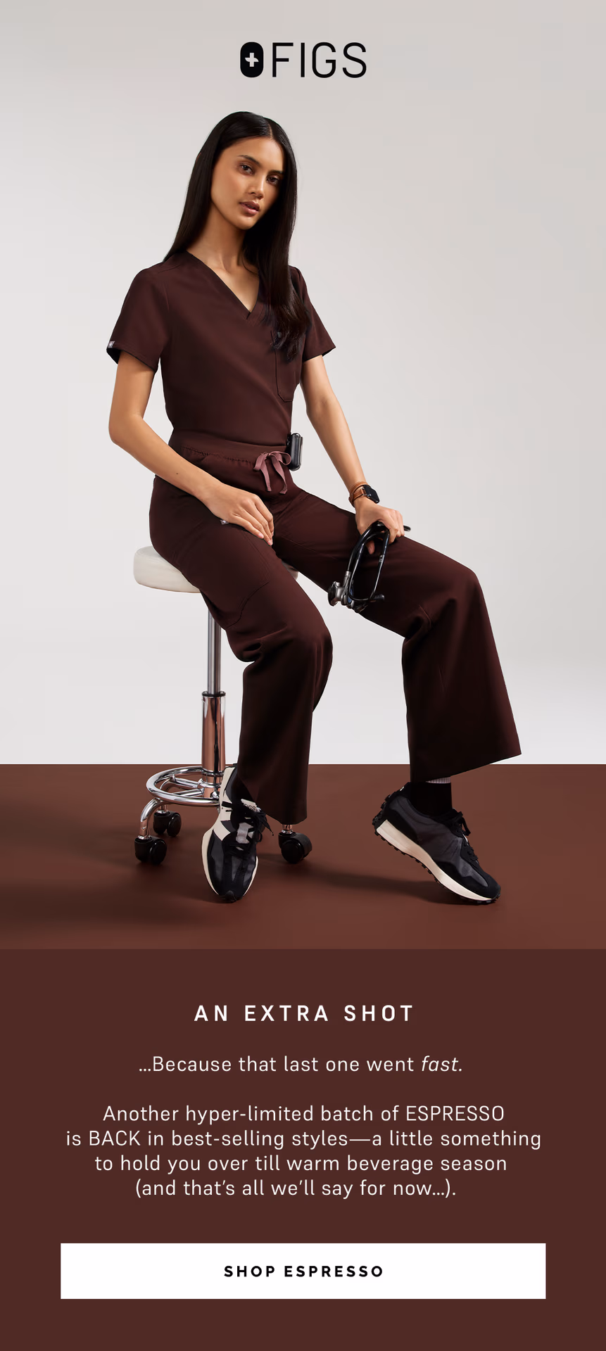 …Because that last one went fast. Another hyper-limited batch of ESPRESSO is BACK in best-selling styles—a little something to hold you over till warm beverage season (and that’s all we’ll say for now…).