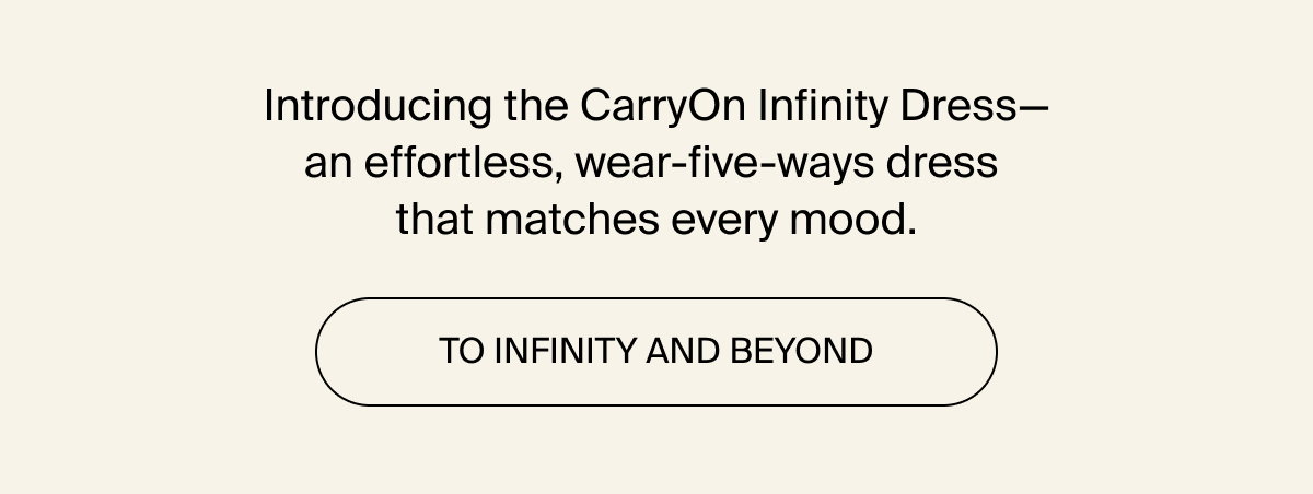 Introducing the CarryOn Infinity Dress