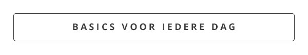 De perfecte basics zijn terug – ontdek ze nu