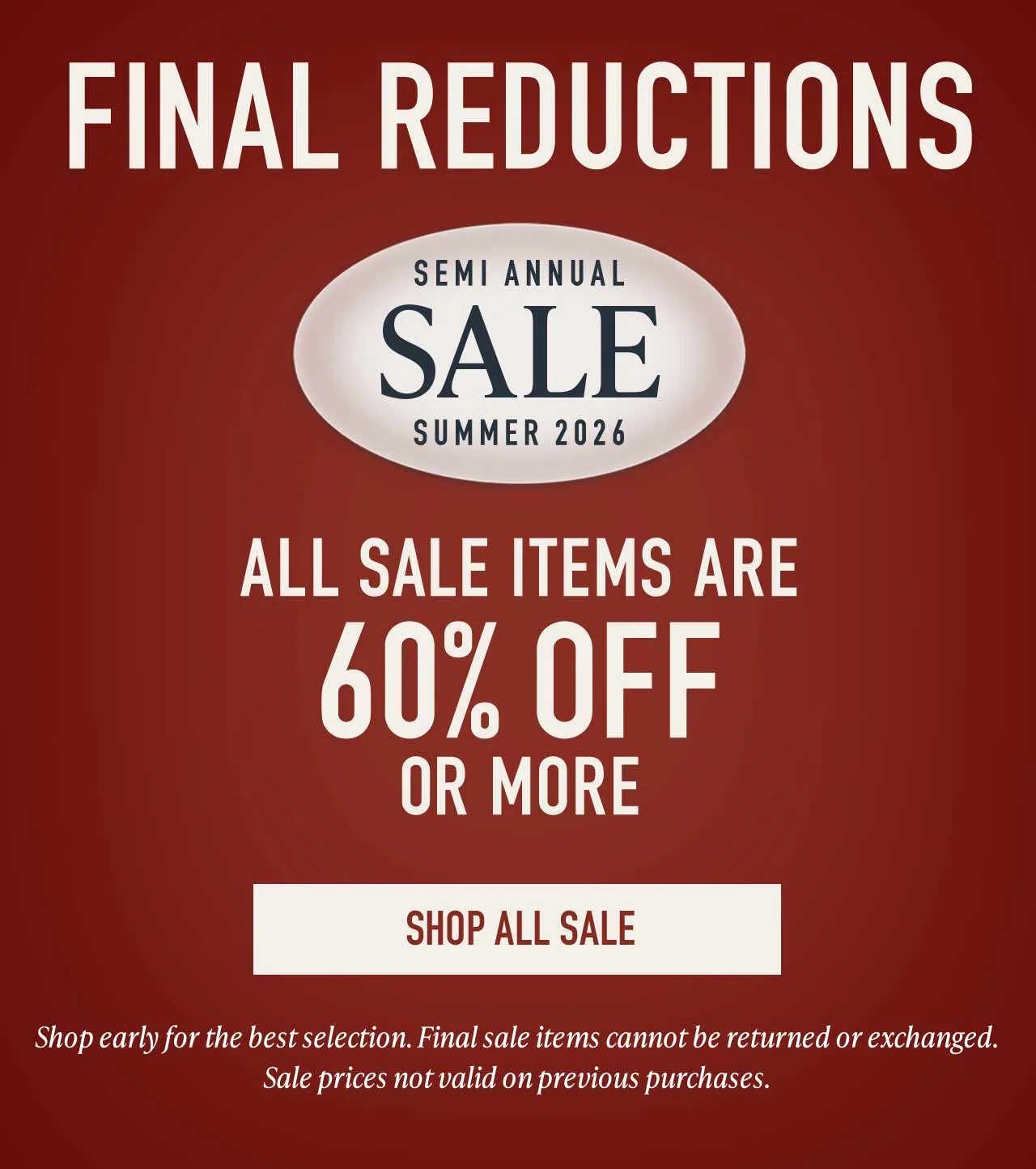 Final Reductions — all sale items are 60% off or more during the Westport Big & Tall Semi Annual Sale.