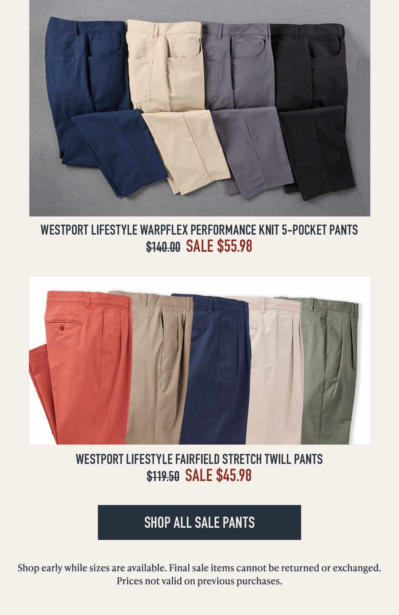 Westport Lifestyle Warpflex Knit 5-Pocket Pants and Fairfield Stretch Twill Pants, on sale from $45.98. Shop all sale pants.