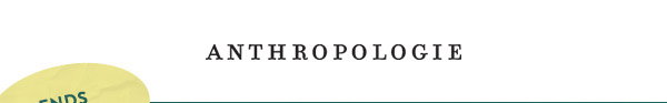 anthropologie