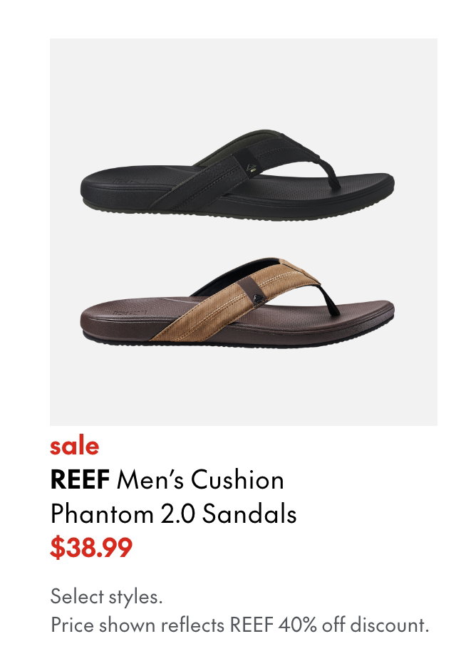 Reef Men's Cushion Phantom 2.0 Sandals
sale
38.99
Select styles.