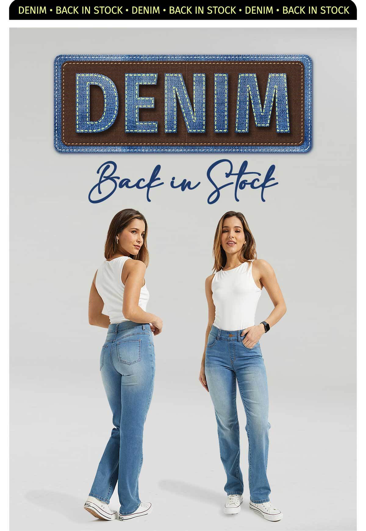 BACK IN STOCK DENIM 