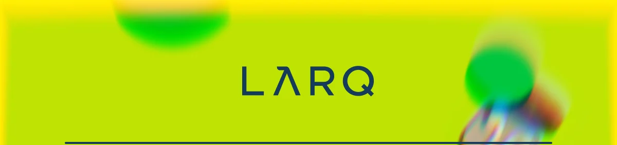 LARQ