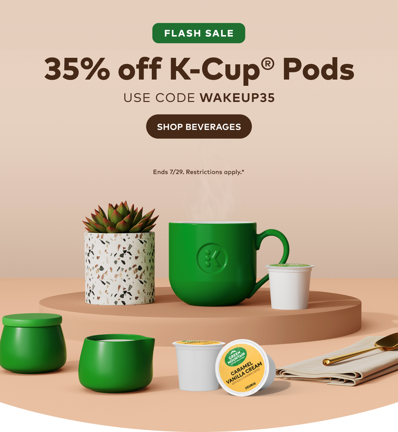 35% off K-Cup® pods with code WAKEUP35