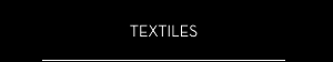 Textiles