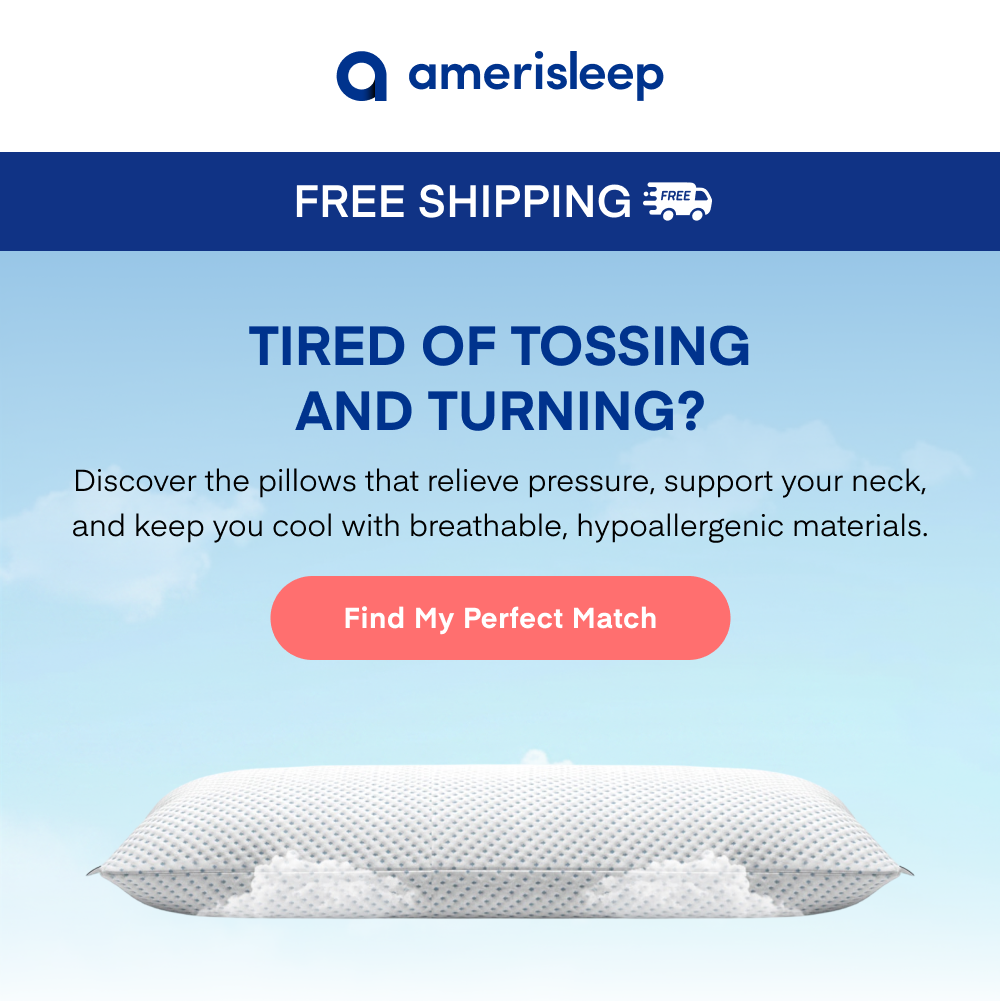 Tired of Tossing and Turning?
