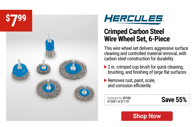 HERCULES Crimped Carbon Steel Wire Wheel Set, 6-Piece