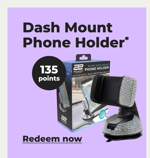 Dash Mount Phone Holder* - Redeem now