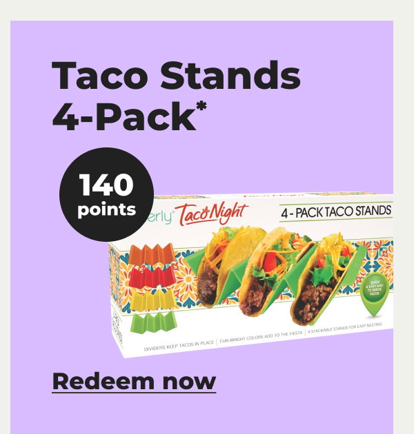 Taco Stands 4-Pack* - Redeem now