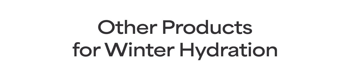 Other Hydration Products