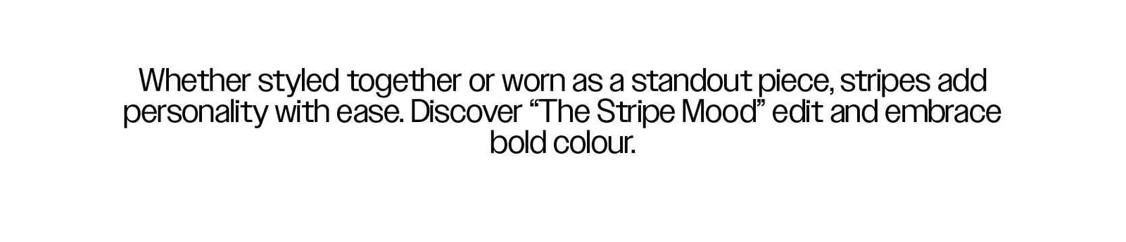 The stripes mood