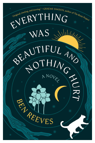Everything Was Beautiful and Nothing Hurt