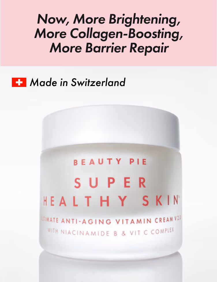 Now, more brightening, more chollagen-boosting, more barrier repair