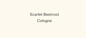 Scarlet Beetroot Cologne