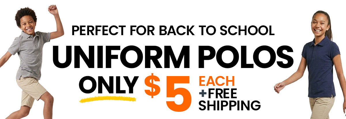 Uniform polos for only $5 each with free shipping.