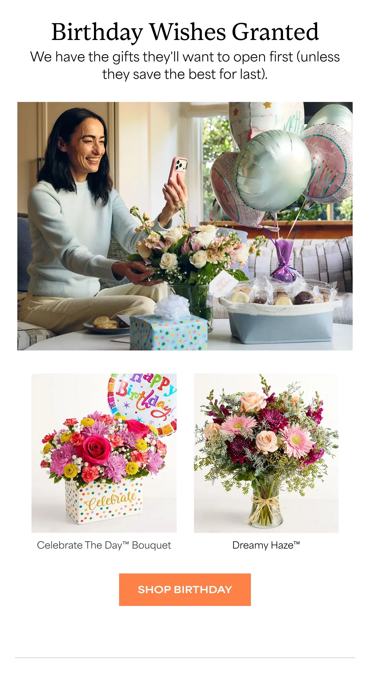 Birthday Wishes Granted | We have the gifts they'll want to open first (unless they save the best for last).