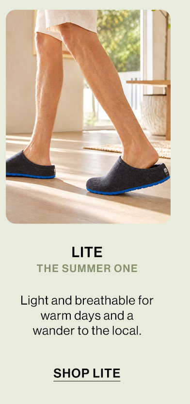 LITE THE SUMMER ONE  Light and breathable for warm days and a wander to the local.