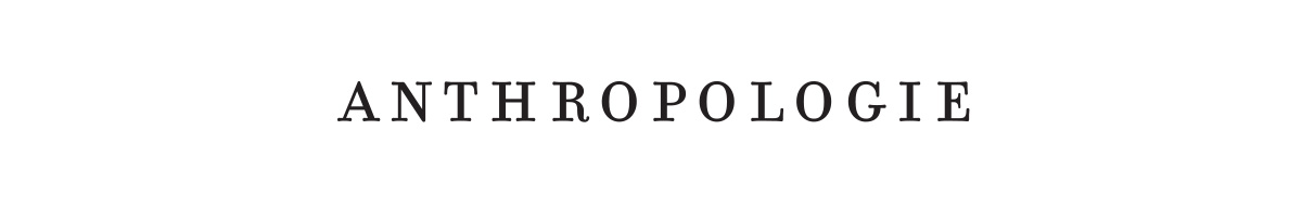 Anthropologie