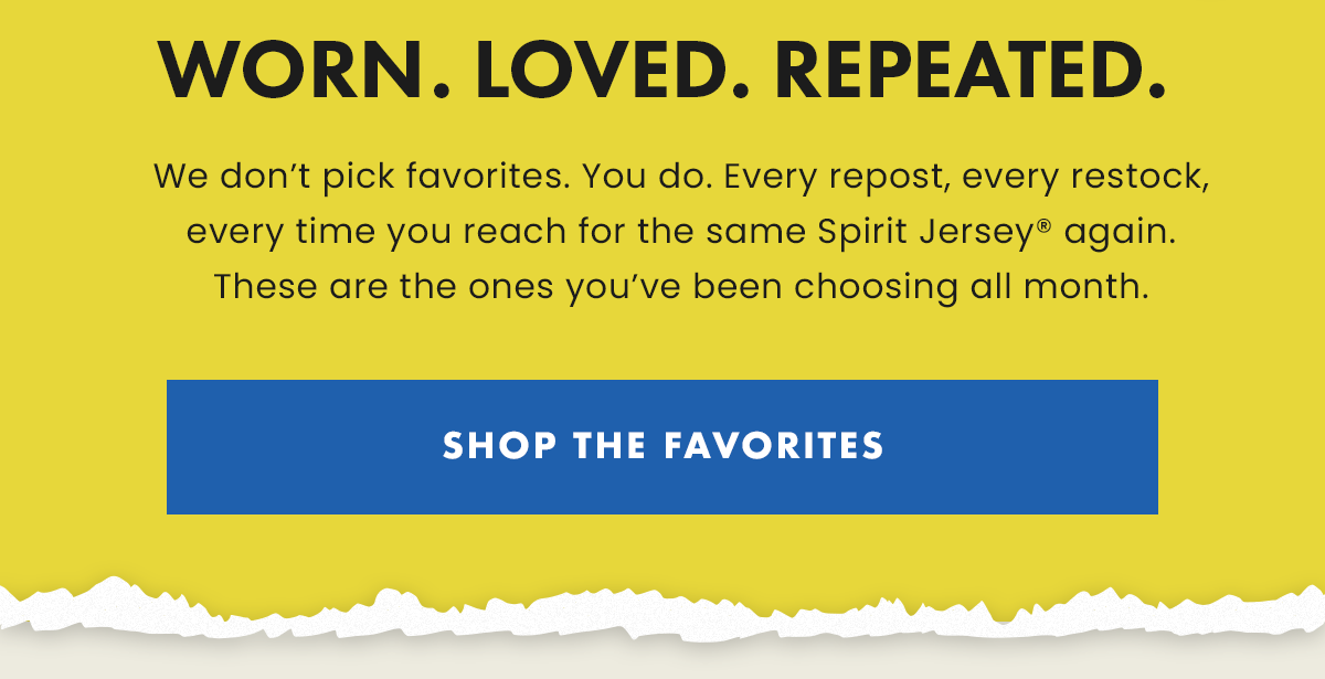 SPIRIT JERSEY® BEST SELLERS