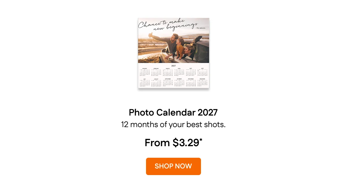 Photo Calendars 2027 From $3.29*