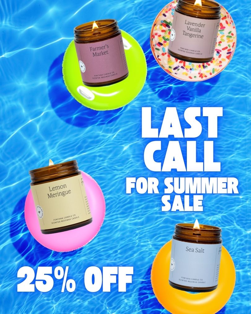 Summer Sale - 25% off, Last Call