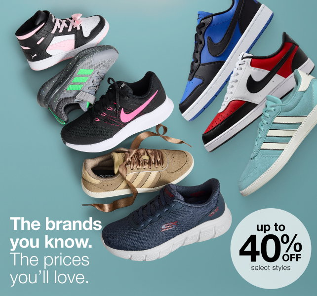 The brands you know. The prices you'll love. | up to 40% OFF select styles
