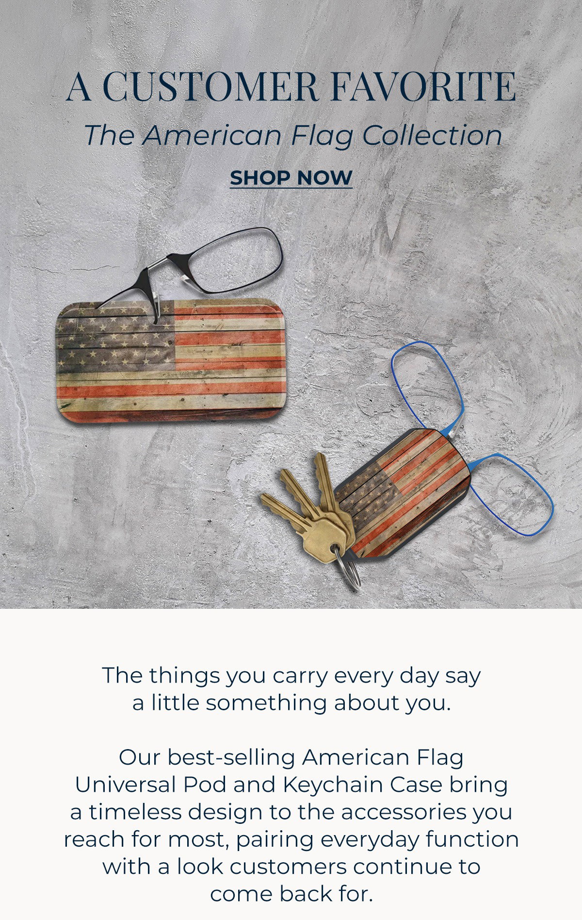The American Flag Collection: A Customer Favorite